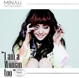 I'm A Woman Too - Mina (girl's Day)