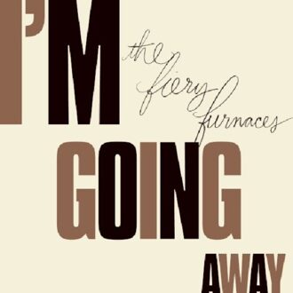 I M Going Away