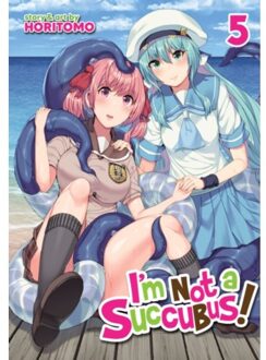 I'm Not A Succubus! Vol. 5 - I'm Not A Succubus! - Horitomo