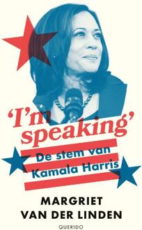 I'm speaking -  Margriet van der Linden (ISBN: 9789021480602)