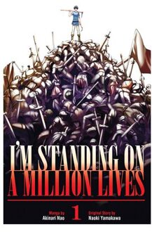 I'm Standing On A Million Lives 1 - I'm Standing On A Million Lives - Naoki Yamakawa