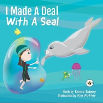 I Made A Deal With A Seal - Sidney, Emma