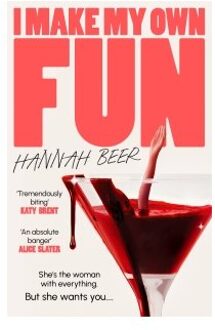 I Make My Own Fun - Hannah Beer