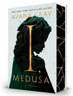 I, Medusa - Ayana Gray