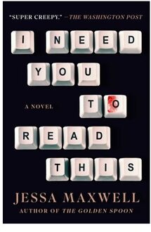 I Need You To Read This - Maxwell, Jessa