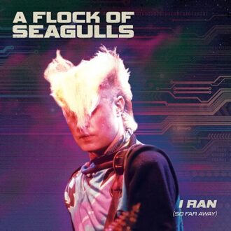 I Ran (So Far Away) - A Flock Of Seagulls
