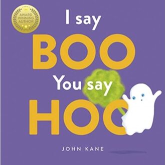 I Say Boo, You Say Hoo - John Kane