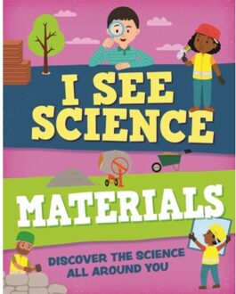 I See Science: Materials - I See Science - Izzi Howell