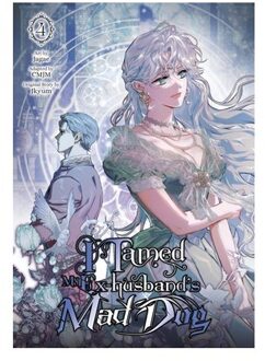 I Tamed My Ex-Husband’s Mad Dog, Vol. 4 - I Tamed My Ex-Husband's Mad Dog - CMJM