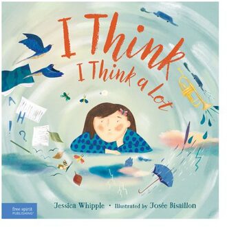 I Think I Think A Lot - Jessica Whipple
