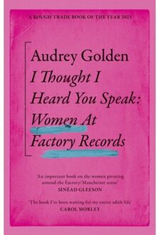I Thought I Heard You Speak - Golden, Audrey