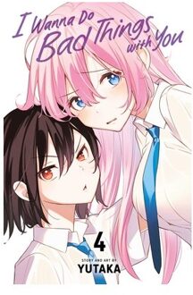 I Wanna Do Bad Things With You, Vol. 4 - I Wanna Do Bad Things With You - Yutaka