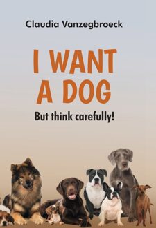 I want a dog - Claudia Vanzegbroeck - ebook
