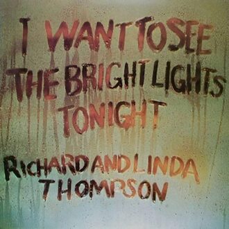 I Want To See The Bright Lights (18