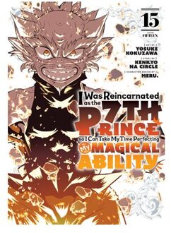 I Was Reincarnated As The 7th Prince So I Can Take My Time Perfecting My Magical Ability 15 - I Was