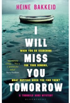 I Will Miss You Tomorrow - A Thorkild Aske Mystery - Heine Bakkeid