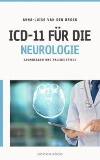 ICD-11 für die Neurologie - Anna-Luise van den Broek - ebook