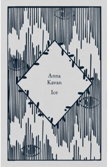 Ice - Little Clothbound Classics - Anna Kavan