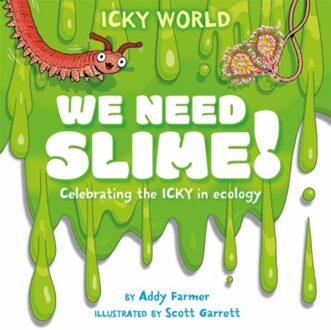 Icky World: We Need Slime! - Icky World - Farmer, Addy