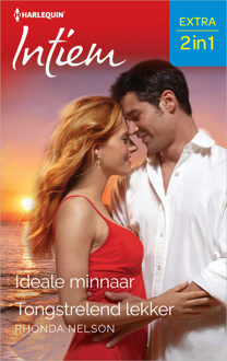 Ideale minnaar / Tongstrelend lekker -  Rhonda Nelson (ISBN: 9789402570892)
