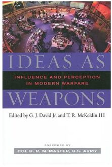 Ideas As Weapons