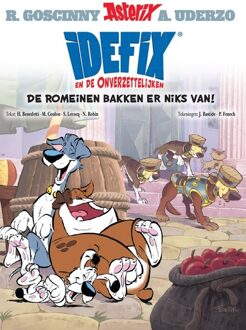 Idefix en de onverzettelijken 2 - de romeinen bakken er niks van -  Bastide J, H Benedetti (ISBN: 9782864976202)