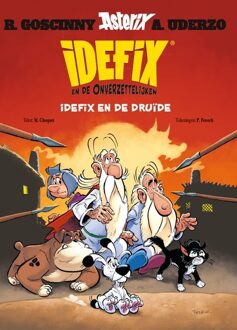 Idefix en de onverzettelijken 5 - idefix en de druïde - Fenech P, Matthieu Choquet (ISBN: 9782017253037)