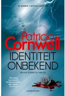 Identiteit Onbekend - Kay Scarpetta - Patricia Cornwell