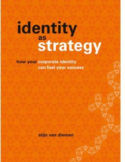 Identity As Strategy - Stijn van Diemen
