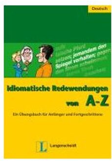 Idiomatische Redewendungen Von A - Z - Herzog, Annelies