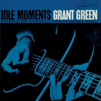 Idle Moments - Grant Green