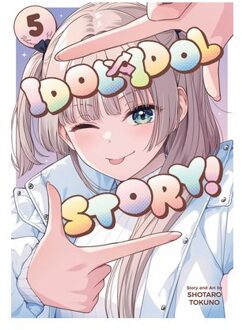 Idol X Idol Story! Vol. 5 - Idol X Idol Story! - Shotaro Tokuno