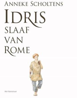 Idris, slaaf van Rome -  Anneke Scholtens (ISBN: 9789090380155)