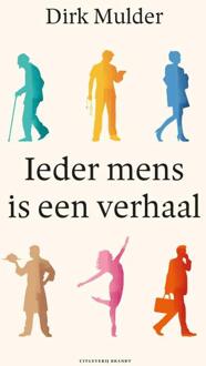 Ieder mens is een verhaal -  Dirk Mulder (ISBN: 9789493319332)