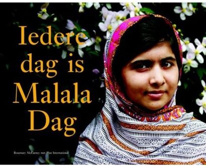Iedere dag is Malala Dag