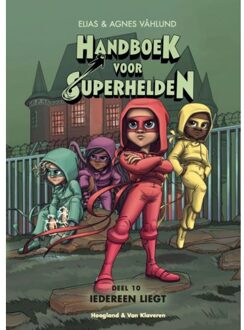 Iedereen Liegt - Handboek Voor Superhelden - Elias Vahlund