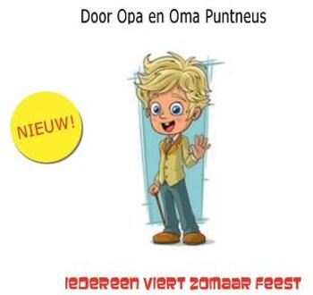 Iedereen Viert Zomaar Feest - Opa En Oma Puntneus