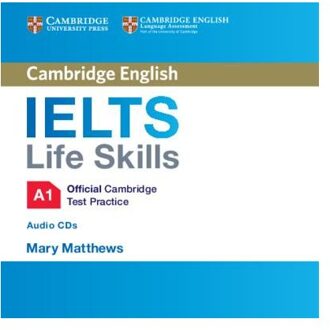 IELTS Life Skills Official Cambridge Test Practice A1 Audio CDs (2)