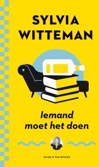 Iemand moet het doen - eBook Sylvia Witteman (9038800908)