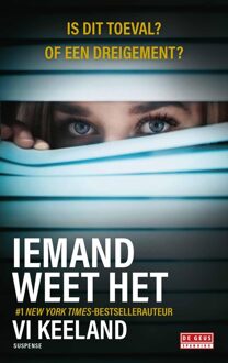 Iemand weet het - Vi Keeland - ebook