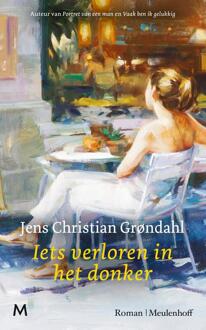 Iets verloren in het donker -  Jens Christian Grøndahl (ISBN: 9789402324884)