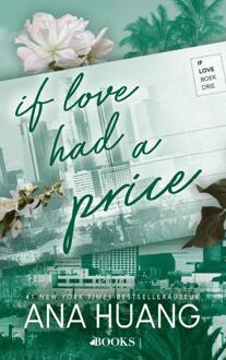 If love had a price -  Ana Huang (ISBN: 9789021498447)