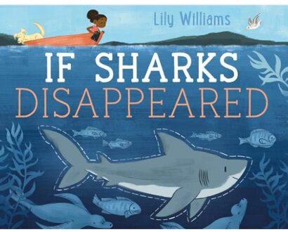 If Sharks Disappeared