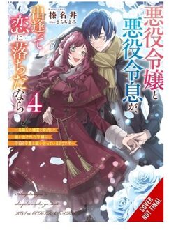 If The Villainess And Villain Met And Fell In Love, Vol. 4 (Light Novel) - If The Villainess And - Evie Lund
