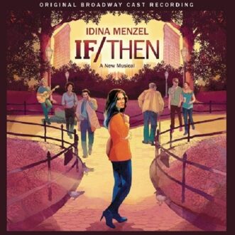If/Then: A New Musical - Musical