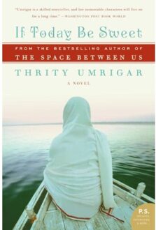 If Today Be Sweet