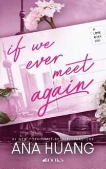 If we ever meet again -  Ana Huang (ISBN: 9789021498423)