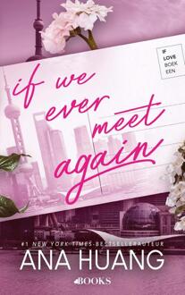 If we ever meet again -  Ana Huang (ISBN: 9789021498812)