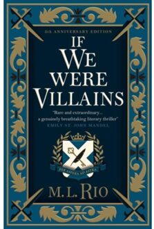If We Were Villains - Illustrated Edition: The Sensational Tiktok Book Club Pick - M. L. Rio
