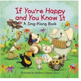 If You're Happy and You Know It